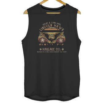 Short And Long Haul Lincoln Hawk Unisex Tank Top | Favorety CA