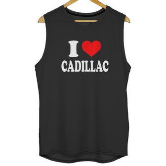 I Love Cadillac Unisex Tank Top | Favorety UK