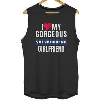 I Love My Salvadorian Girlfriend Unisex Tank Top | Favorety AU