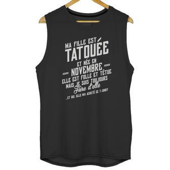 Ma Fille Est Tatouee Et Nee En Novembre Unisex Tank Top | Favorety CA