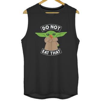 The Mandalorian The Child Dont Eat That Unisex Tank Top | Favorety DE