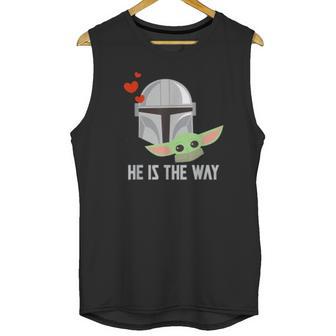 The Mandalorian And The Child He Is The Way Unisex Tank Top | Favorety DE