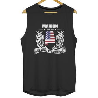 Marion Alabama It Is Where My Story Begins Unisex Tank Top | Favorety AU