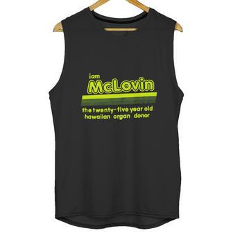 I Am Mclovin Green Unisex Tank Top | Favorety DE