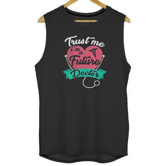 Medical Med Student Gift Trust Me Im A Future Doctor Unisex Tank Top | Favorety DE