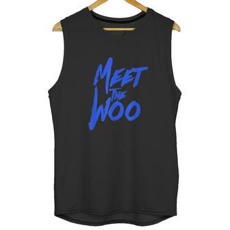 Meet The Woo For Hip Hop Music Fans Rap Lyrics Unisex Tank Top | Favorety AU