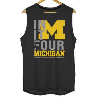 Michigan In It Final Four Shirt Unisex Tank Top | Favorety AU