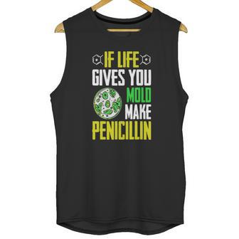 Microbiology Funny T-Shirt Mold Penicillin Biologist Humor Unisex Tank Top | Favorety AU