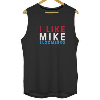 I Like Mike Bloomberg Unisex Tank Top | Favorety UK