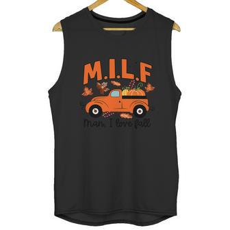 Milf Man I Love Fall Funny Truck Autumn Lover For Girl Unisex Tank Top | Favorety DE