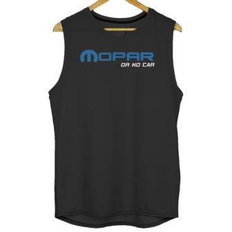 Mopar Or No Car You Know The Saying Unisex Tank Top | Favorety