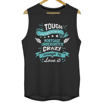 Mortgage Underwriter Unisex Tank Top | Favorety