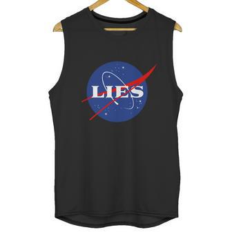 Nasa Lies Unisex Tank Top | Favorety