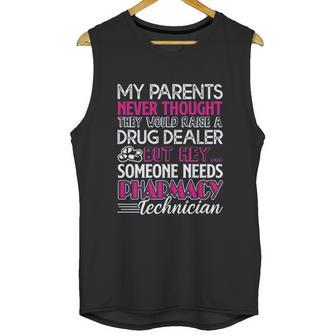 Need Pharmacy Technician Unisex Tank Top | Favorety UK