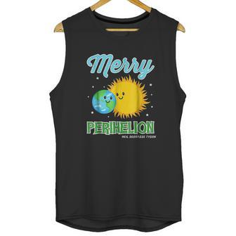 Neil Degrasse Tyson January 4Th Merry Perihelion Unisex Tank Top | Favorety AU