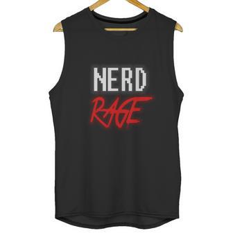 Nerd Rage Shirt Unisex Tank Top | Favorety CA