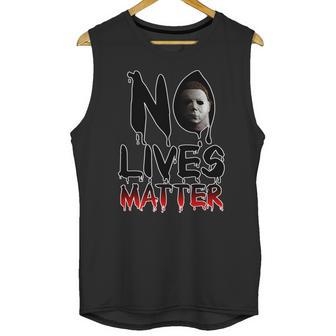 No Lives Matter Classic Horror Unisex Tank Top | Favorety CA