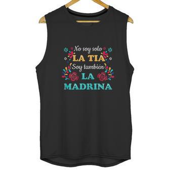 No Soy Solo La Tia Soy Tambien La Madrina Unisex Tank Top | Favorety CA