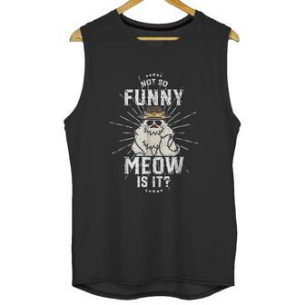 Not So Funny Meow State Trooper Unisex Tank Top | Favorety AU