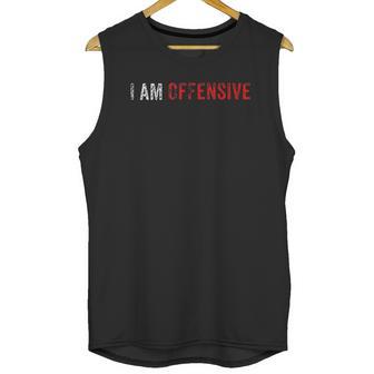 I Am Offensive | Cybersecurity Pentest Red Team Hacker Gift Unisex Tank Top | Favorety DE