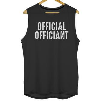 Official Officiant Wedding Officiant Pastor Wedding Gift Unisex Tank Top | Favorety