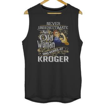 An Old Woman Who Works At Kroger Unisex Tank Top | Favorety AU