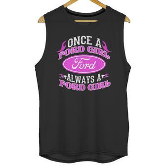 Once A Ford Girl Always A Ford Girl Npv Unisex Tank Top | Favorety UK