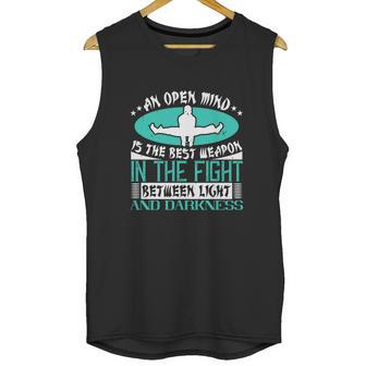 An Open Mind Is The Best Weapon In The Fight Between Light And Darkness Unisex Tank Top | Favorety DE