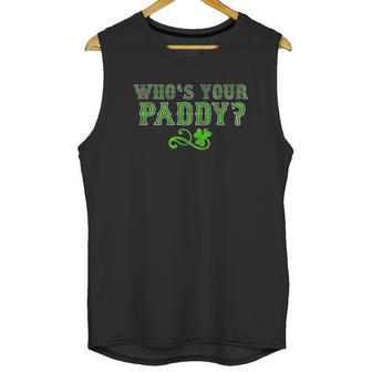 Who Is Your Paddy Unisex Tank Top | Favorety