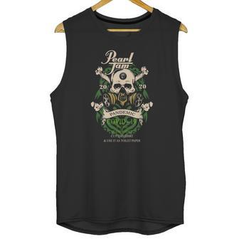 Pearl Jam 2020 Pandemic Covid 19 Shirt Unisex Tank Top | Favorety UK