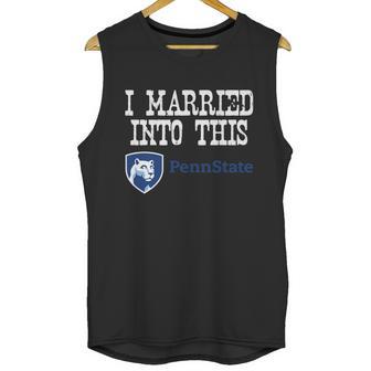 Penn State Main Campus University Married Into I Married Into This Unisex Tank Top | Favorety UK