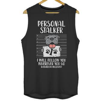 Personal Stalker Pitbull Unisex Tank Top | Favorety DE