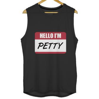 Petty-Petty-T-Shirt Shirt Unisex Tank Top | Favorety