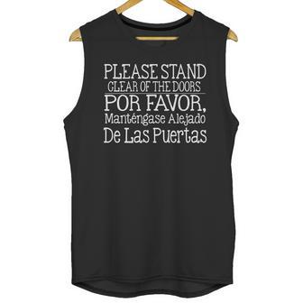 Please Stand Clear Of The Doors Funny Monorail Unisex Tank Top | Favorety CA