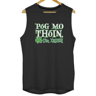 Pog Mo Thoin Saint Paddy St Patricks Day Unisex Tank Top | Favorety DE