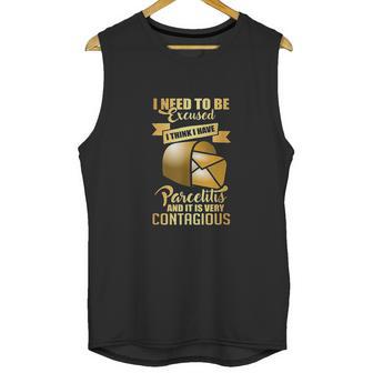 Postal Worker Parcelitis Very Contagious Funny Unisex Tank Top | Favorety AU