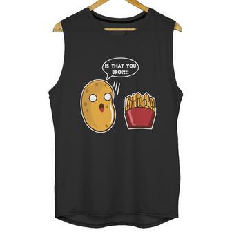 I Am A Potato Gift French Fry Gift Potato Gift Cool Gift Graphic Design Printed Casual Daily Basic Unisex Tank Top | Favorety CA