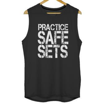 Practice Safe Sets Shirt - Funny Bodybuilding T Shirts Unisex Tank Top | Favorety DE