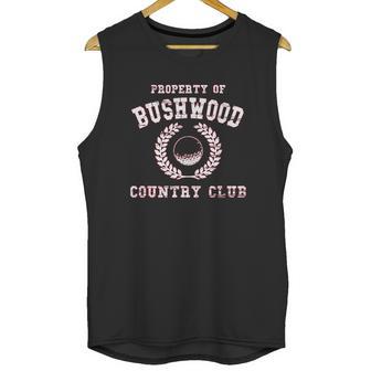 Property Of Bushwood Funny Caddyshack Unisex Tank Top | Favorety