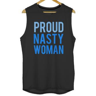 Proud Nasty Woman Blue Graphic Unisex Tank Top | Favorety AU