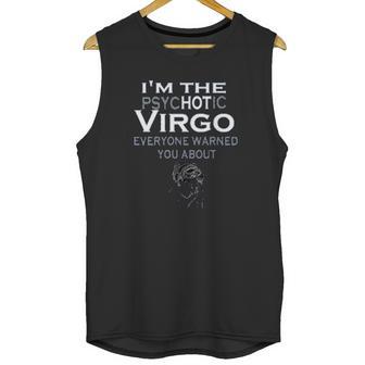 The Psychotic Virgo Unisex Tank Top | Favorety