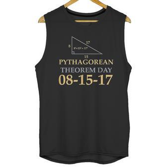 Pythagoras Pythagorean Theorem Day August 15 2017 Unisex Tank Top | Favorety AU