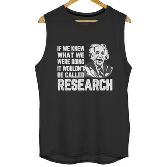 Quote By Albert Einstein Tshirt Inspirational Quote Motivational Shirt Unisex Tank Top | Favorety UK