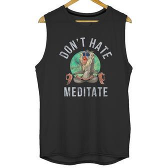 Rafiki Dont Hate Meditate Unisex Tank Top | Favorety