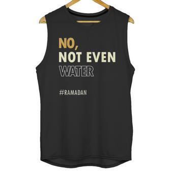 Ramadan Kareem Islamic Fasting Outfit Unisex Tank Top | Favorety