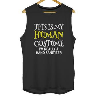 Im Really A Hand Sanitizer Halloween Costume Unisex Tank Top | Favorety DE