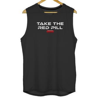 Take The Red Pill Unisex Tank Top | Favorety CA