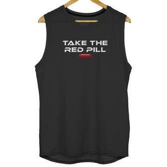 Take The Red Pill Unisex Tank Top | Favorety UK