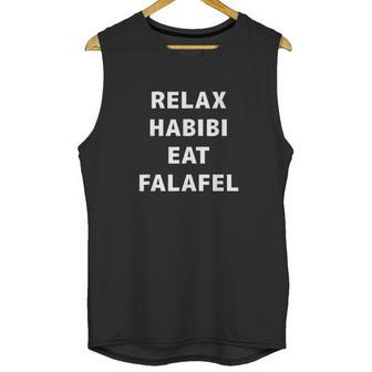 Relax Habibi Eat Falafel Middle Eastern Food Unisex Tank Top | Favorety UK