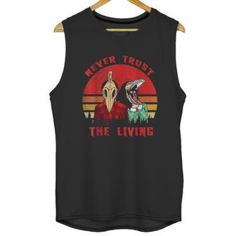 Retro Vintage Never Trust The Living Creepy Goth Grunge Emo Unisex Tank Top | Favorety CA